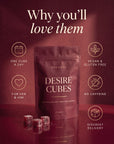 Why you'll love Desire Cubes: one cube a day, for her and him, vegan and gluten free, no caffeine, discreet delivery